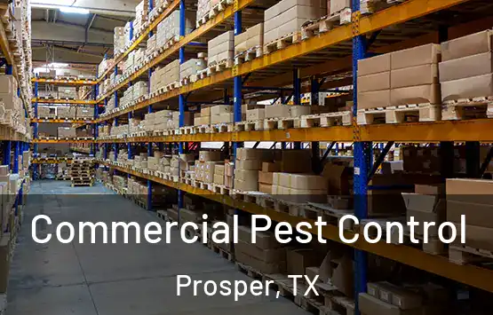  Commercial Pest Control Prosper, TX