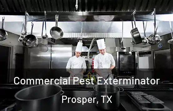  Commercial Pest Exterminator Prosper, TX